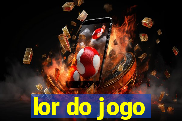 lor do jogo